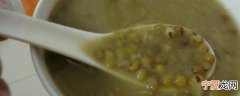 夏天煮绿豆汤需要煮多久 夏天煮绿豆汤需要煮多长时间