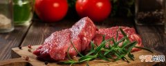 新鲜牛肉买多了怎么保存 新鲜牛肉买多了如何保存