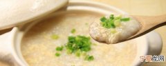 煮饭机煮粥需要多久煮好 煮饭机煮粥需要多长时间