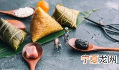 包粽子用的米泡多长时间 包粽子的米泡多长时间为最佳时间