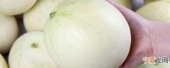 三水香瓜怎么挑比较甜 三水香瓜如何挑选甜的呢
