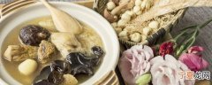 香菇炖鸡汤的做法大全家常汤 香菇炖鸡汤怎么做吃