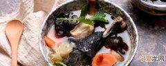 炖乌鸡汤放什么菜 炖乌鸡汤的烹饪方法