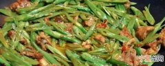 四季豆炒肉要焯水吗 四季豆炒肉要不要焯水