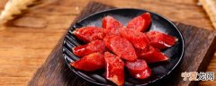 腊肠可以蒸着吃吗 腊肠能不能蒸着吃