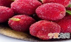 寄杨梅该怎么保存 寄杨梅的保存方法