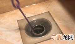 洗澡间下水道堵了怎么疏通 洗澡间下水道堵了如何疏通