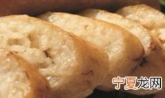 糯米肠存放方法 糯米肠介绍