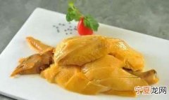 粤菜四大名鸡怎么做 经典粤菜四大名鸡你知多少