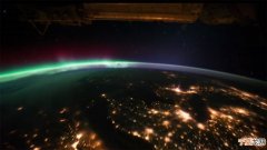 国际空间站宇航员在外太空拍摄的地球壮观夜景